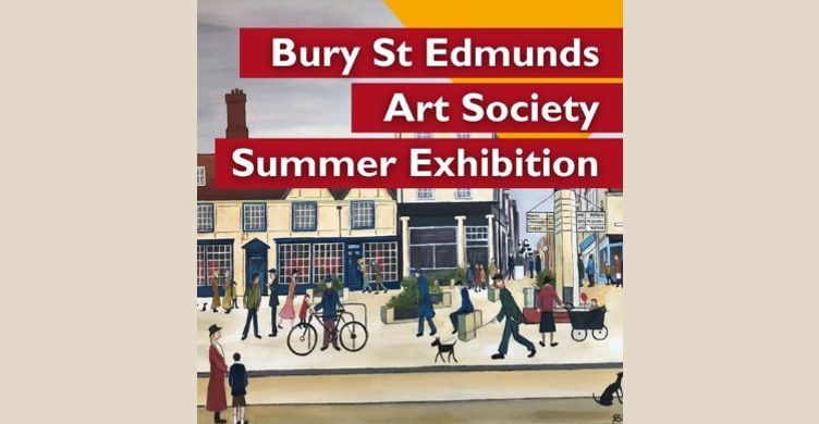 Bury St Edmunds Art Society Exhibition 2025 St Edmundsbury Cathedral 2025 750x390